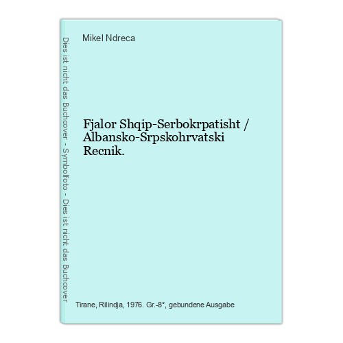 Fjalor shqip serbokrpatisht - shqip­serbokrpatisht, /